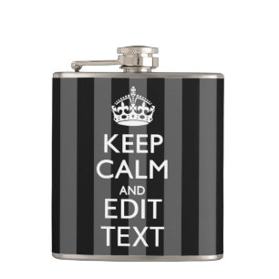 Flasques Personnalized KEEP CALM Your Text on Black Stripes