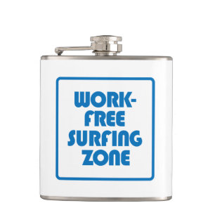 Flasques Zone de surf sans travail