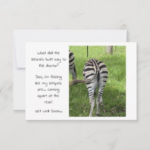 Flat Card - Zebras Butt Get Well Soon 