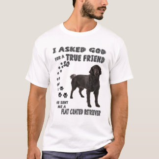 Flat-Coated Retriever Quote Mom, Flattie Dad, Flat T-Shirt