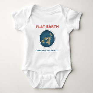 Flat Earth - Lemme Tell You About It Baby Bodysuit