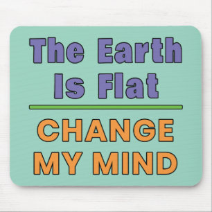 Flat Earth Mouse Pad