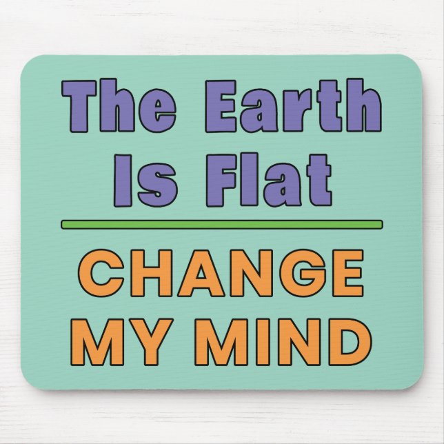 Flat Earth Mouse Pad (Front)