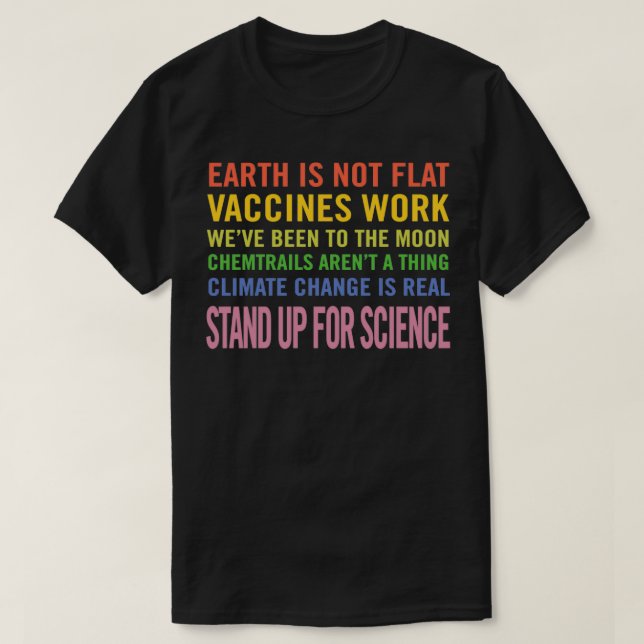 Flat Earth Vaccine Chemtrails Climate Change Scien T-Shirt (Design Front)
