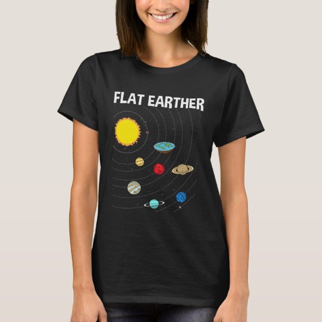 Flat Earther Flat Earth Map Conspiracy  1 T-Shirt (Front)