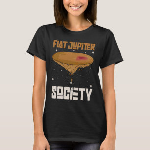 Flat Jupiter Society   Jupiter Planet  1 T-Shirt