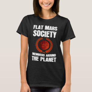 Flat Mars Society Members Around the Planet T-Shirt