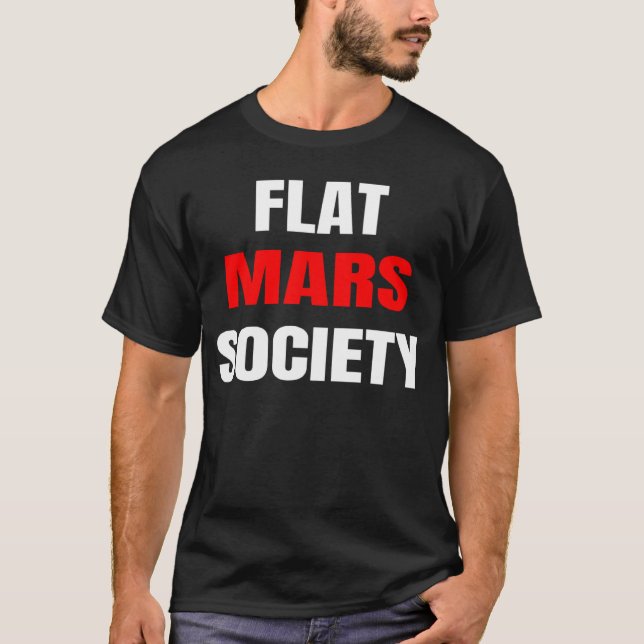 Flat Mars Society T-Shirt (Front)