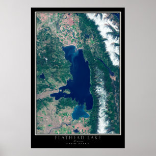 Flathead Lake Montana From Space Satellite Map Poster
