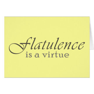 Flatulence is a Virtue