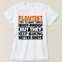 Flautist I Try To Make Things Funny Quote Flautist
