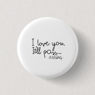 Fleabag Quote 1 Inch Round Button
