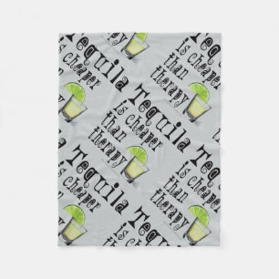 FLEECE BLANKETS - TEQUILA, CHEAPER THAN THERAPY