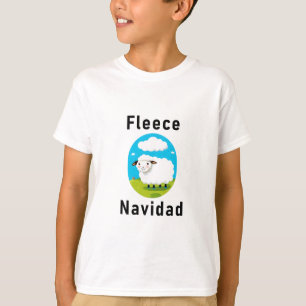 "Fleece Navidad" Christmas T-Shirt