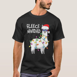 Fleece Navidad Funny Christmas Navidad Llama T-Shirt