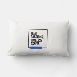 FLEETING PASSIONS. TIMELESS ASSETS. - Investor Lumbar Pillow