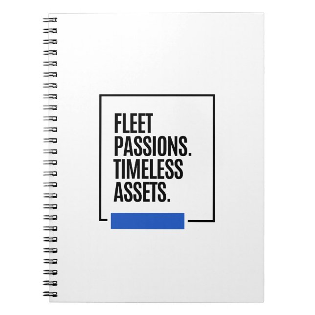 FLEETING PASSIONS. TIMELESS ASSETS. — Investors Notebook (Front)
