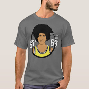 Fletch Lakers 69 with the afro T-Shirt