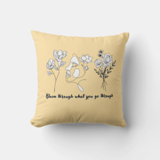 Fleur à travers ce que vous traversez le Coussin d