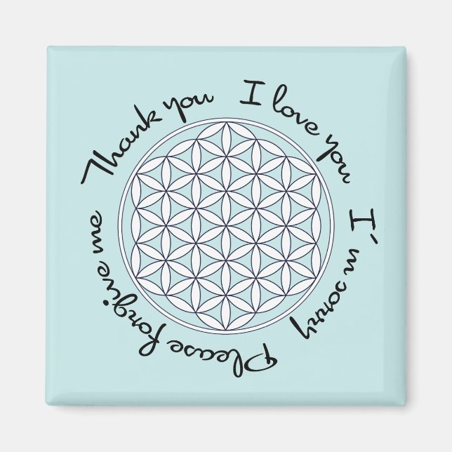 Fleur de la vie Ho'oponopono Magnet (Devant)