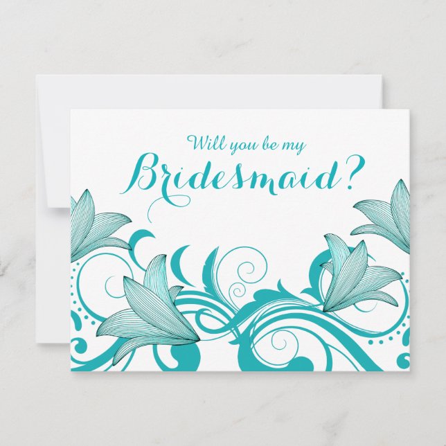 Fleur de Lyrica Will You Be My Bridesmaid? | teal Invitation (Front)