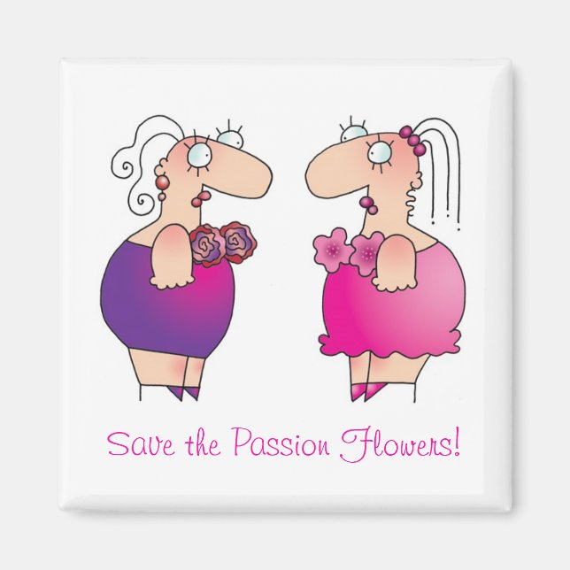 FLEURS DE PASSION ! Aimant de sensibilisation au c (Devant)
