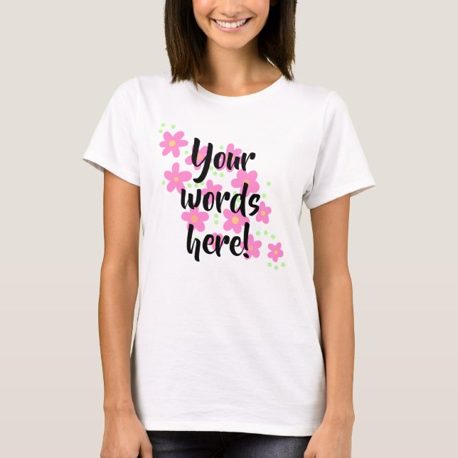 Fleurs roses personnalisées T-shirt femme (Devant)