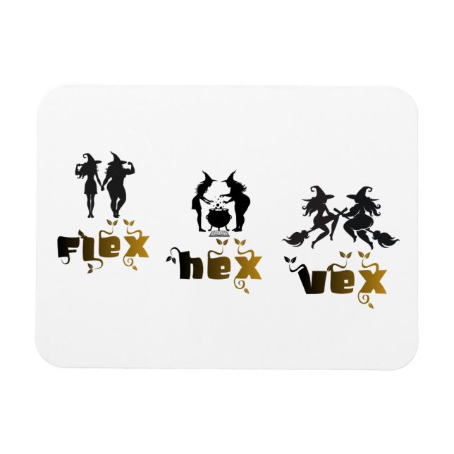 Flex. Hex. Vex. Body Positive & Diverse Witches Magnet (Horizontal)