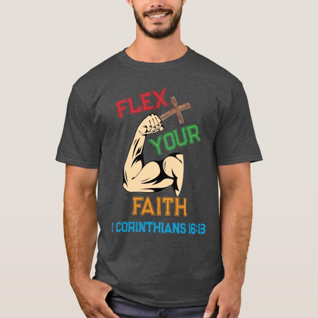 Flex Your Faith T-Shirt (Front)