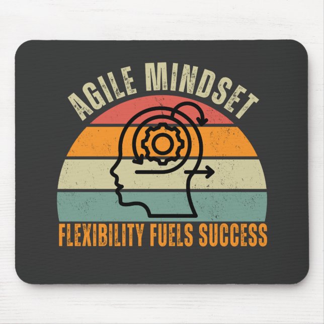 Flexibility Fuels Success Agile Mindset Quote Mouse Pad (Front)