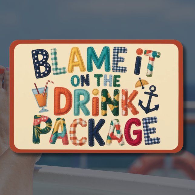 Flexible Blame It On The Drink Pack Cruise Door Magnet (Blame It On The Drink Package Cruise Door Stateroom Marker)