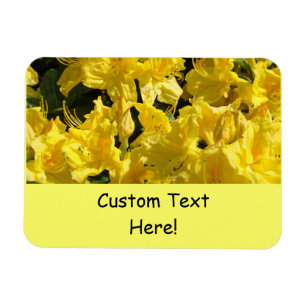 Flexible Magnets Custom text Yellow Rhododendrons