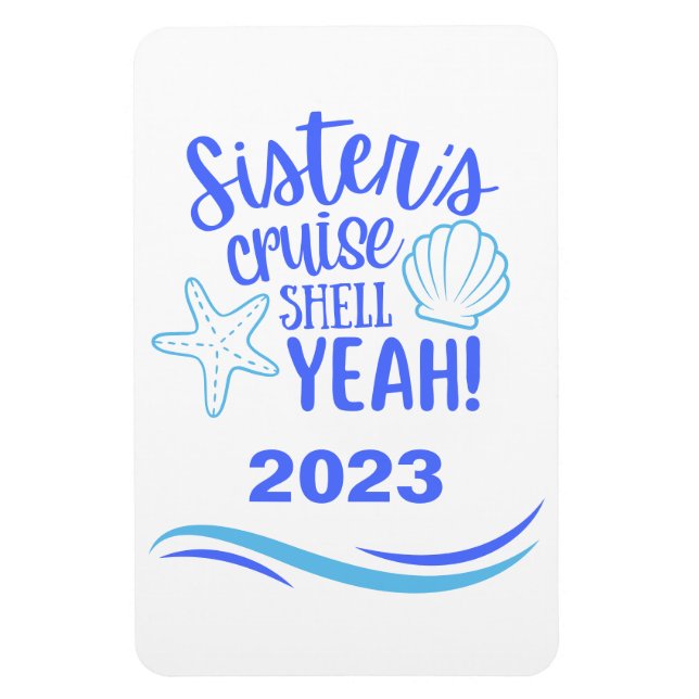 Flexible Sisters Cruise Shell Ouais Stateroom Magnet (Vertical)