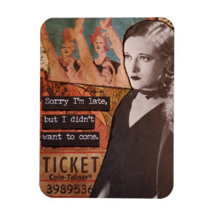 Flexible Snarky Magnet Désolé Je suis en retard Je ne voula