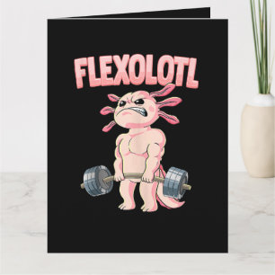 Flexolotl Axolotl Card