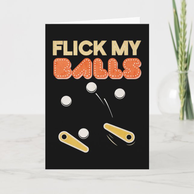 Flick My Balls Classic Retro Pinball Premium Card (Front)