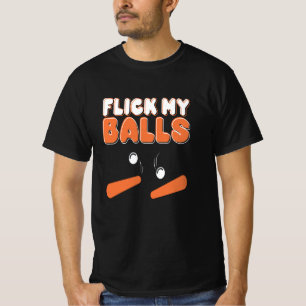 Flick My Balls Pinball Arcade Retro T-Shirt