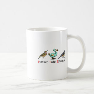 Flicker Dodo Titmouse Bird Lover Coffee Mug