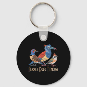 Flicker Dodo Titmouse Bird Lovers Funny Graphic  Keychain