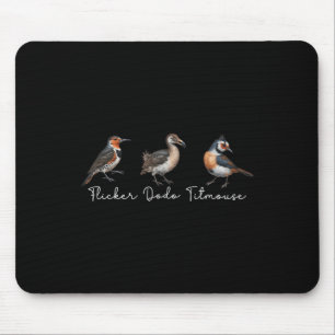 Flicker Dodo Titmouse Funny Bird Clever Birdwatche Mouse Pad