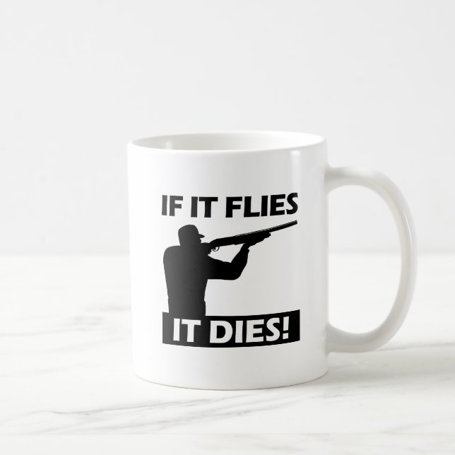 Flies Dies Funny Mug (Right)