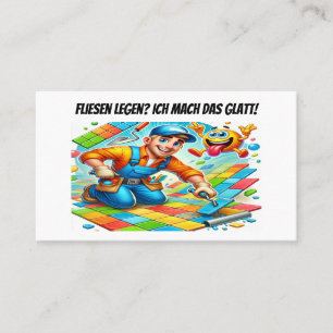 Fliesen legen? Ich mach das glatt! – Fliesenleger Business Card
