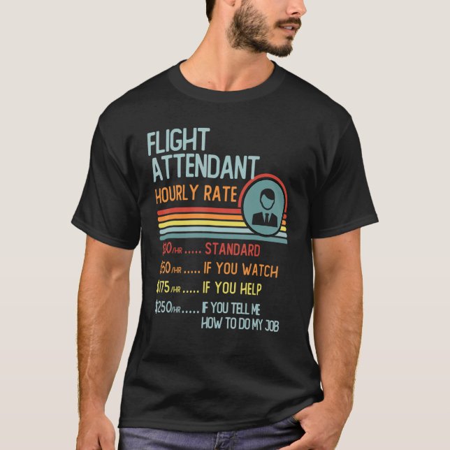Flight Attendant Hourly Rate T-Shirt Retro Job Tit (Front)