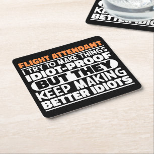Flight Attendant I Try To Make Things Funny Quote Square Paper Coaster