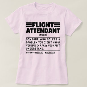 Flight Attendant Noun Plane Aviation Lover Cool T-Shirt