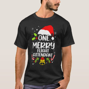 Flight Attendant  One Merry Flight Attendant T-Shirt