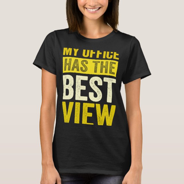 Flight Attendant Pilot My Office Has The Best View T-Shirt (Front)