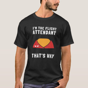 Flight Attendant Steward Stewardess Air Hostess Ca T-Shirt
