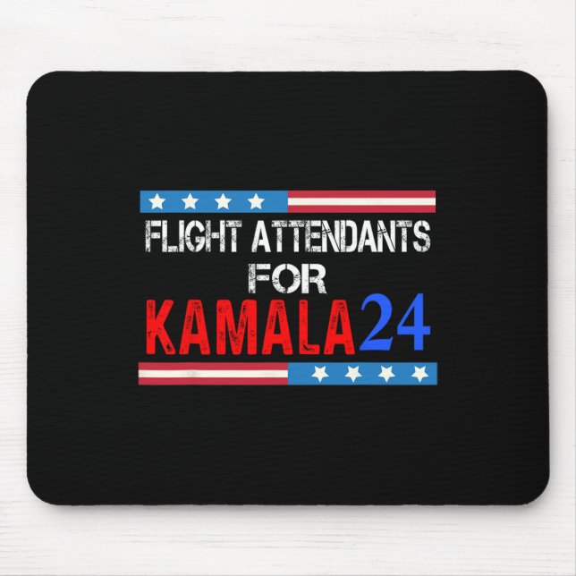 Flight Attendants For Kamala Harris 2024  Mouse Pad (Front)