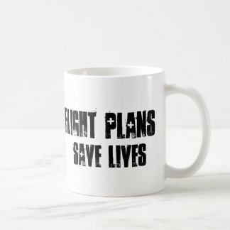 Flight Plans Save Lives Mug